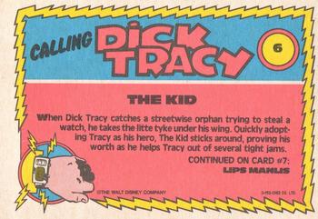 1990 O-Pee-Chee Dick Tracy Movie #6 The Kid Back