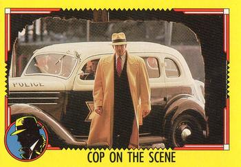 1990 O-Pee-Chee Dick Tracy Movie #24 Cop on the Scene Front