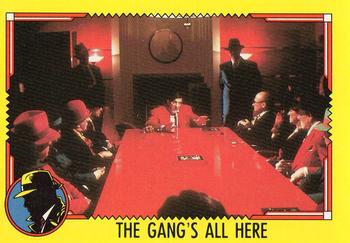 1990 O-Pee-Chee Dick Tracy Movie #47 The Gang's All Here Front
