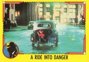 1990 O-Pee-Chee Dick Tracy Movie #55 A Ride Into Danger Front
