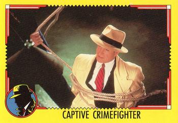 1990 O-Pee-Chee Dick Tracy Movie #57 Captive Crimefighter Front