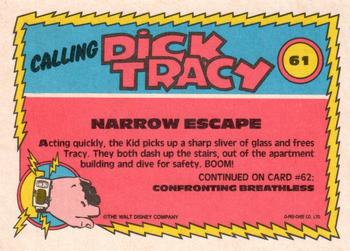 1990 O-Pee-Chee Dick Tracy Movie #61 Narrow Escape Back