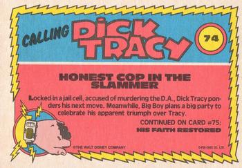 1990 O-Pee-Chee Dick Tracy Movie #74 Honest Cop in the Slammer Back