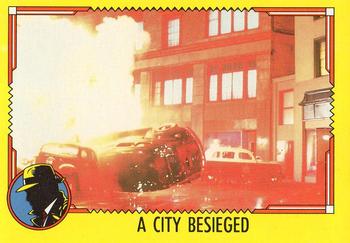 1990 O-Pee-Chee Dick Tracy Movie #79 A City Besieged Front