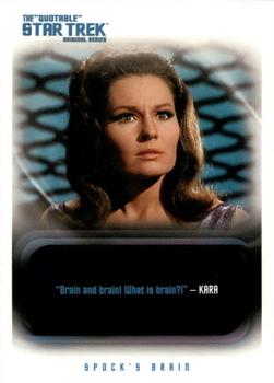2004 Rittenhouse The Quotable Star Trek Original Series #5 Kara: Spock's Brain Front