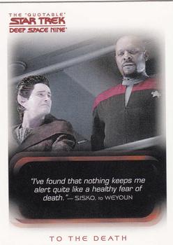 2007 Rittenhouse The Quotable Star Trek Deep Space Nine #67 To the Death Front