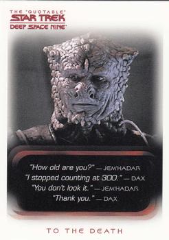 2007 Rittenhouse The Quotable Star Trek Deep Space Nine #69 To the Death / Body Parts Front