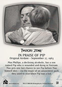 2009 Rittenhouse The Complete Twilight Zone (50th Anniversary) #59 No Time Like the Past / In Praise of Pip Back