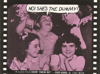 1975 Fleer Hollywood Slap-Stickers #NNO No! She's the dummy! / Our Gang: Doin' Their Bit Front