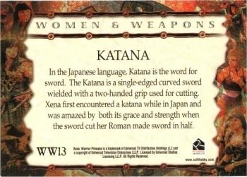 2007 Rittenhouse Xena Dangerous Liasons - Women and Weapons #WW13 Katana Back