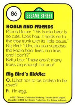 1992 Idolmaker Sesame Street #86 Big Bird likes the Australian koala Back