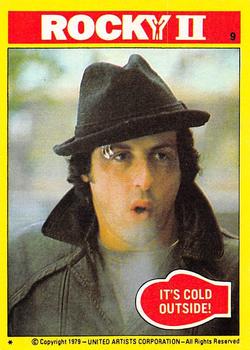 1979 Topps Rocky II #9 It's Cold Outside! Front