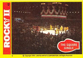 1979 Topps Rocky II #42 The Square Jungle Front