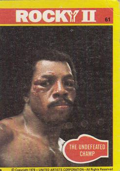 1979 Topps Rocky II #61 The Undefeated Champ Front