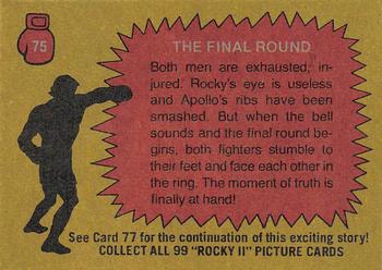 1979 Topps Rocky II #75 The Final Round Back