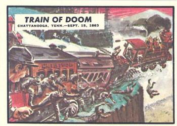 1962 Topps Civil War News #53 Train of Doom Front