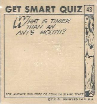 1966 Topps Get Smart #43 When You Call Me An Idiot, Smile Back