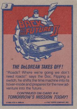 1989 Topps Back to the Future Part II #3 The DeLorean Takes Off! Back