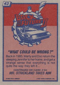 1989 Topps Back to the Future Part II #43 What Could Be Wrong? Back
