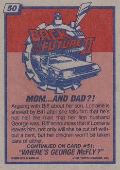 1989 Topps Back to the Future Part II #50 Mom ... and Dad?! Back