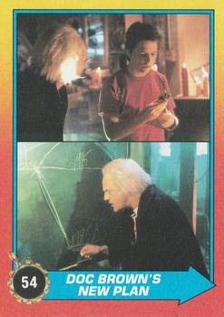 1989 Topps Back to the Future Part II #54 Doc Brown's New Plan Front