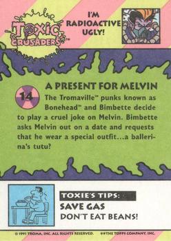 1991 Topps Toxic Crusaders #14 A Present for Melvin Back