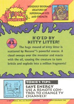 1991 Topps Toxic Crusaders #42 K'O'ed by Kitty Litter! Back