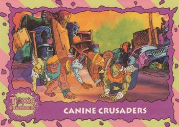 1991 Topps Toxic Crusaders #88 Canine Crusaders Front