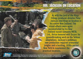 2005 Topps King Kong #73 Mr. Jackson on Location Back