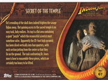 2008 Topps Indiana Jones and the Kingdom of the Crystal Skull #67 Secret of the Temple Back