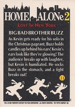 1992 Topps Home Alone 2 #11 Big Bad Brother Buzz Back