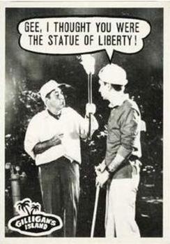 1965 Topps Gilligan's Island #7 Gee, I thought you were the Statue of Liberty Front