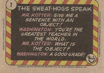 1976 Topps Welcome Back Kotter #7 Cheer up Mr. Woodman... us Sweat-Hogs will never leave ya! Back