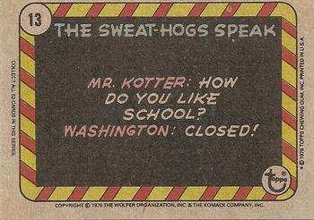 1976 Topps Welcome Back Kotter #13 Woodman charged me with cheating! Yeah? How much? Back