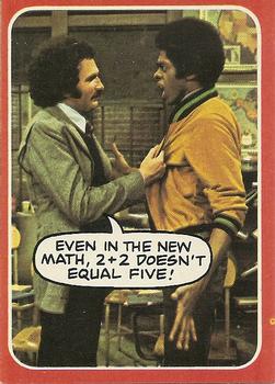 1976 Topps Welcome Back Kotter #40 Even in the new math, 2+2 doesn't equal five! Front