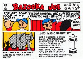 1975 Topps Bazooka Joe and His Gang #75-25 Fortune: What was once a no-no is now a maybe-maybe. Front