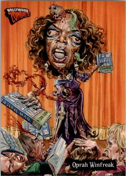 2007 Topps Hollywood Zombies #5 Oprah Winfreak Front