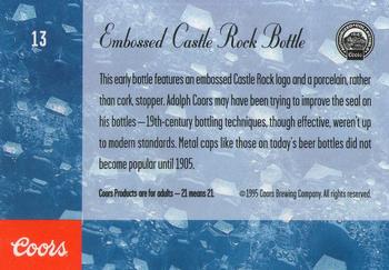 1995 Coors #13 Embossed Castle Rock Bottle Back
