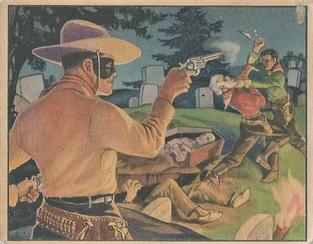 1940 Gum Inc. Lone Ranger (R83) #6 Ghouls at Work Front