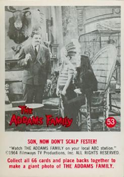 1964 Donruss The Addams Family #53 Son, Now Don't Scalp Fester! Front