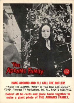 1964 Donruss The Addams Family #62 Hang Around and I'll Call the Butler! Front