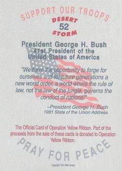 1991 AMA Group Desert Storm Operation Yellow Ribbon #52 President George H. Bush Back