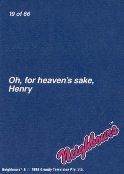 1988 Topps Neighbours Series 1 #19 Oh, for heaven's sake Henry Back