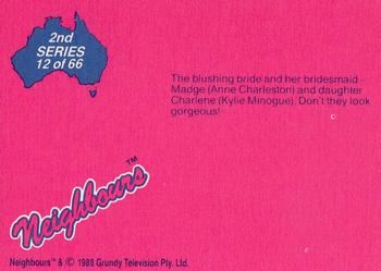 1988 Topps Neighbours Series 2 #12 The blushing bride and her bridesmaid - Madge (Ann Back