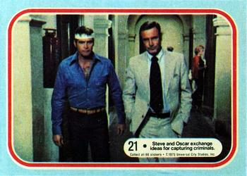 1975 Donruss Six Million Dollar Man #21 Steve and Oscar exchange ideas for capturing criminals. Front