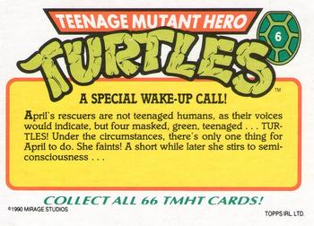 1990 Topps Ireland Ltd Teenage Mutant Hero Turtles #6 A Special Wake-Up Call! Back