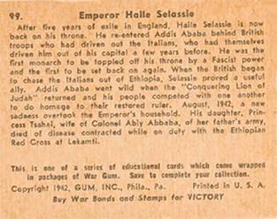 1942 War Gum (R164) #99 Emperor Haile Selassie Back