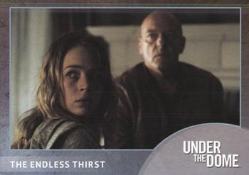 2014 Rittenhouse Under the Dome Season One #39 The Endless Thirst Front