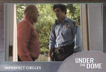 2014 Rittenhouse Under the Dome Season One #40 Imperfect Circles Front