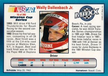 1993 Maxx Premier Series #16 Wally Dallenbach Jr. Back